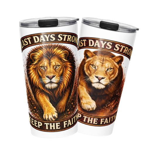His & Hers Last Days Strong Custom Tumbler Set